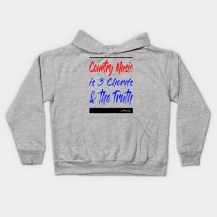 Country Music is 3 chords and the truth Kids Hoodie